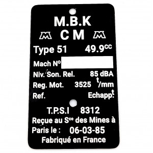 Plaque Constructeur MBK 51 Motob&eacute;cane CM 37x61 Tous Type Mine 8312 // mod&egrave;le au choix